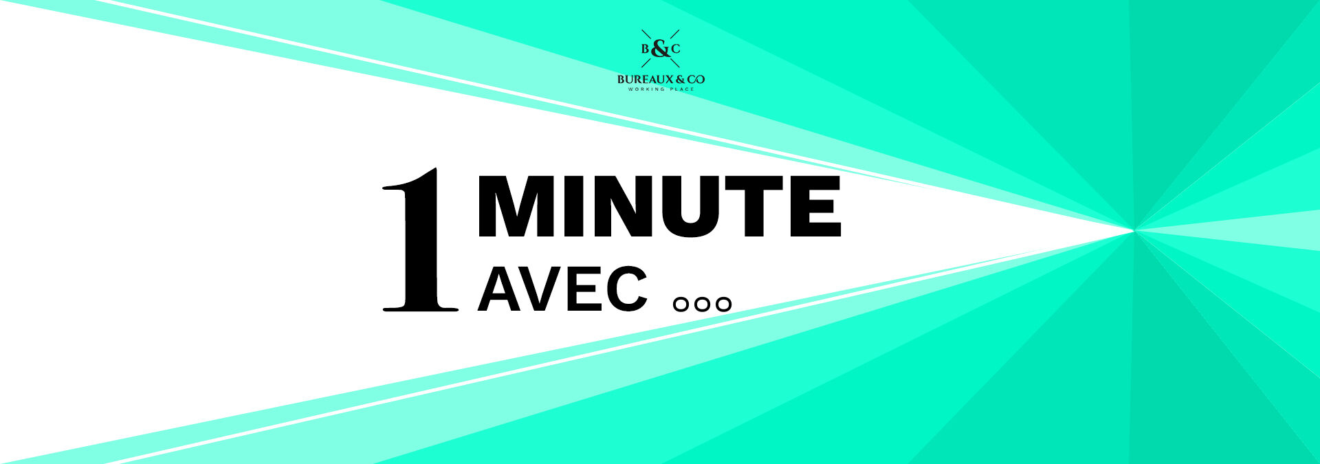 1minute avec... Bureaux&co