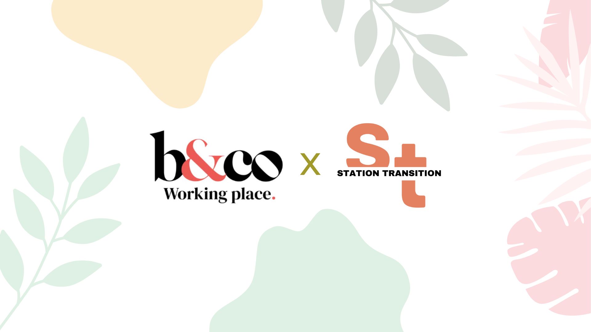 La collab’ ST x B&Co c’est Des afterwork thématiques Des petit déj concept Des ateliers en intelligence collective (4)