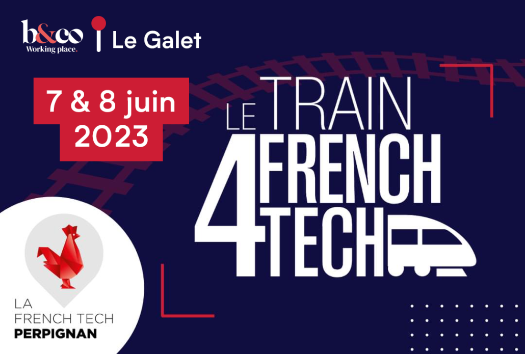 Le train de la French Tech