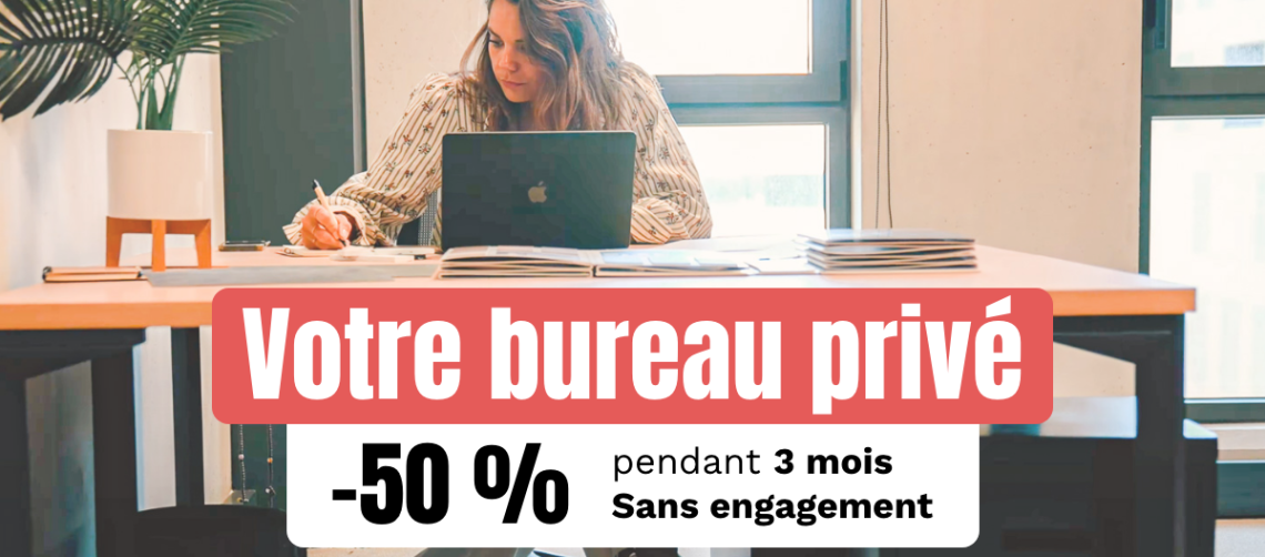 Offre spéciale -50 % sur les bureaux privés à B&Co @work Dardilly